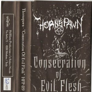 Consecration of Evil Flesh