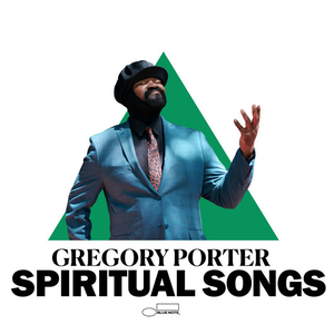 Gregory Porter - Spiritual Songs - Zortam Music