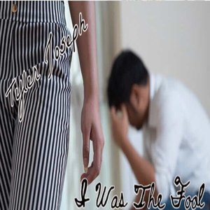 I Was a Fool - Single