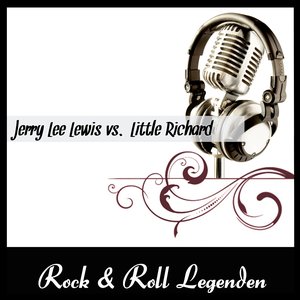 Rock & Roll Legenden (Jerry Lee Lewis vs. Little Richard)