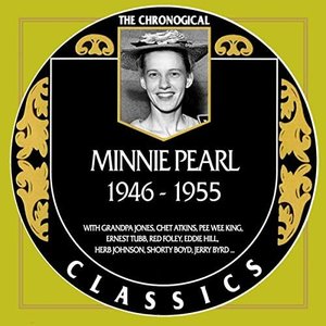 Minnie Pearl 1946-1955