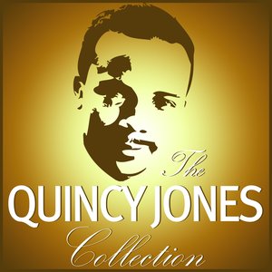 The Quincy Jones Collection