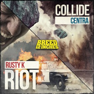 Riot / Collide - Single