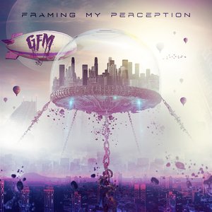 Framing My Perception - EP