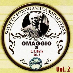 Omaggio a E.A. Mario, Vol. 2