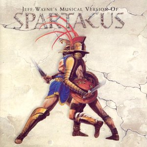 Jeff Wayne's Musical Version of Spartacus