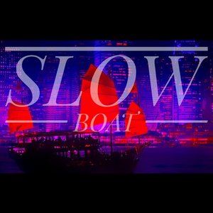 Slow Boat