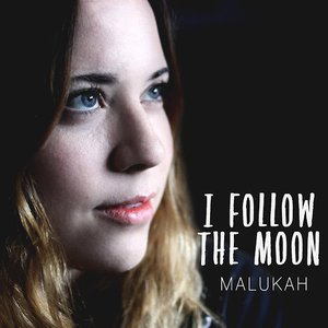 I Follow the Moon