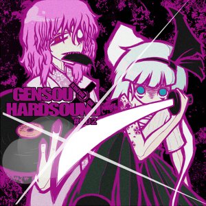 GENSOU HARDSOUND #002