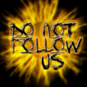 Do Not Follow Us 的头像