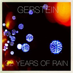 32 Years of Rain