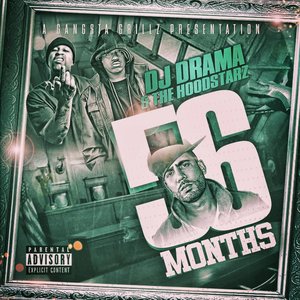 Dj Drama Presents: 56 Months