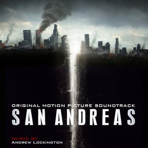 San Andreas: Original Motion Picture Soundtrack