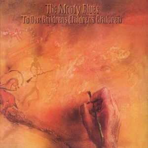 The Moody Blues - To Our Children