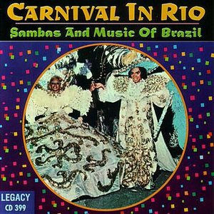 Carnival In Rio: Sambas and Music of Brazil