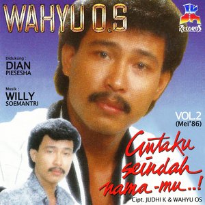 Wahyu OS, Vol. 2: Cintaku Seindah Namamu