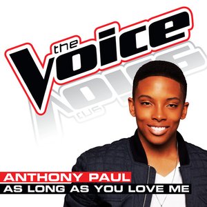 As Long As You Love Me (The Voice Performance) - Single