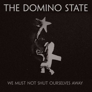 Изображение для 'We Must Not Shut Ourselves Away'