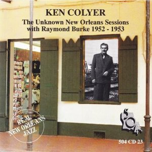 The Unknown New Orleans Sessions with Raymond Burke 1952-1953