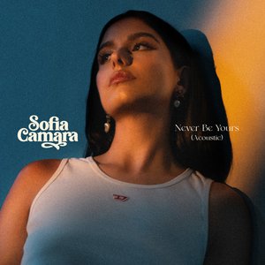Never Be Yours (Acoustic Version)