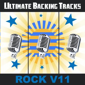 Ultimate Backing Tracks: Rock, Vol. 11