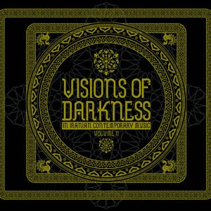 Visions of Darkness: Volume II