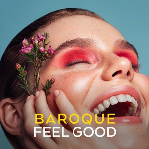 Baroque Feel Good