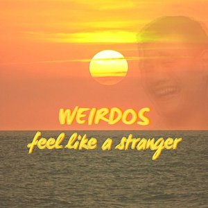 Feel Like a Stranger