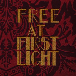 Free at First Light