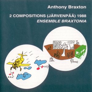 2 Compositions (Jarvenpaa) 1988 Ensemble Braxtonia