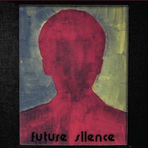 Future Silence