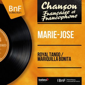 Royal Tango / Mariquilla Bonita (feat. Jacques Elincourt et son orchestre) [Mono Version]