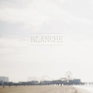 Blanche