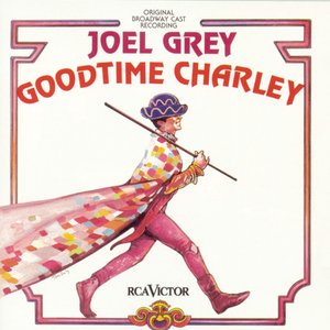 Goodtime Charley (Original Broadway Cast Recording)