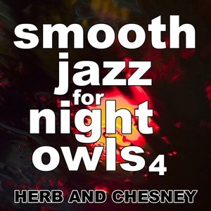 Smooth Jazz For Night Owls 4