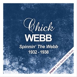 Spinnin' the Webb (1932 - 1938)
