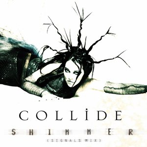 Shimmer (Signals Mix)