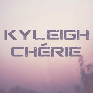 Image for 'Kyleigh Chérie EP'