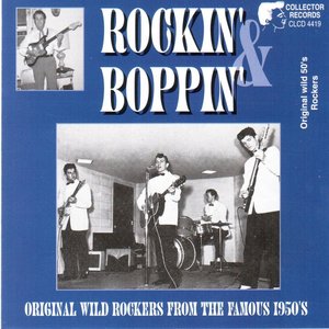 Rockin' and Boppin'