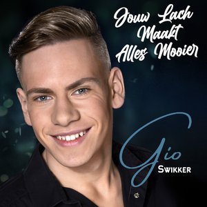 Jouw Lach Maakt Alles Mooier