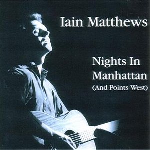 Nights In Manhattan (And Points West)