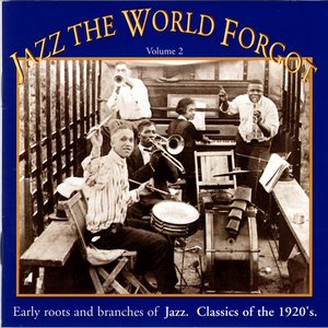 Jazz The World Forgot  Vol. 2