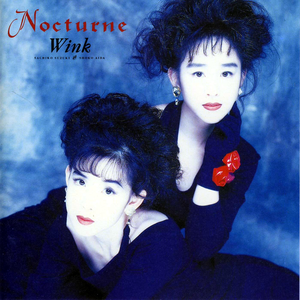 Nocturne 夜想曲 Wink Getsongbpm