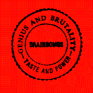 Genius And Brutality - Taste And Power
