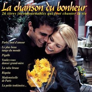 La chanson du bonheur