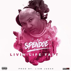 Livin Life Fast