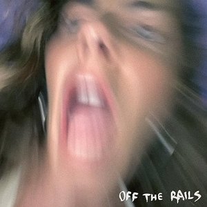 Off The Rails - Single