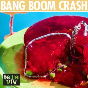 Bang Boom Crash