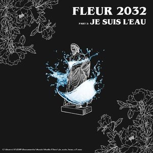 Part 2: Je Suis L'eau