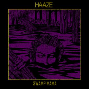 Swamp Mama